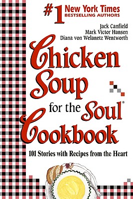 Image for Chicken Soup for the Soul Cookbook (Chicken Soup for the Soul)
