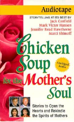 Image for Chicken Soup for the Mother's Soul