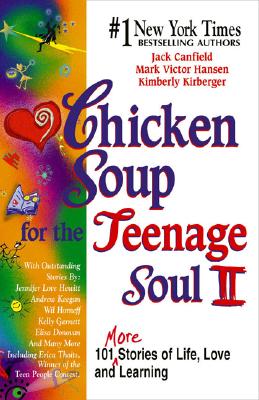 Image for Chicken Soup for the Teenage Soul II (Chicken Soup for the Soul) Chicken Soup for the Teenage Soul II (Chicken Soup for the Soul)