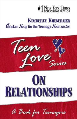 Image for Teen Love, On Relationships: A Book For Teenagers (Teen Love Series)