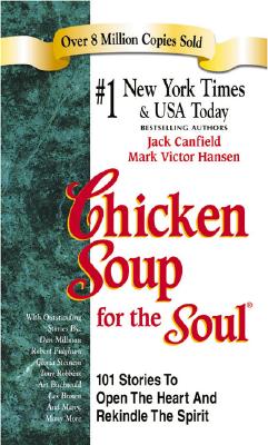Image for Chicken Soup for the Soul (Chicken Soup for the Soul (Paperback Health Communications))