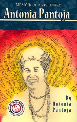 Memoir of a Visionary Antonia Pantoja