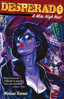 Desperado: A Mile High Noir Image for Desperado: A Mile High Noir