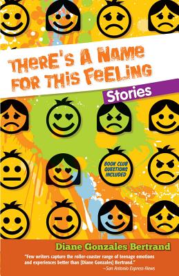 There's a Name for This Feeling / Hay un nombre para lo que siento (English and Spanish Edition)