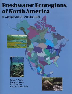 Image for Freshwater Ecoregions Of NOrth America A Conservation Assissment