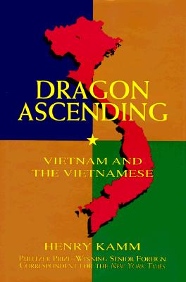 Image for Dragon Ascending: Vietnam and the Vietnamese