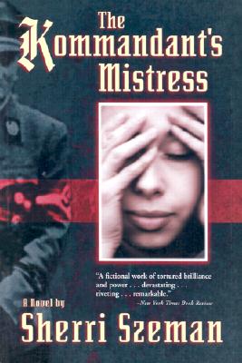THE KOMMANDANT'S MISTRESS