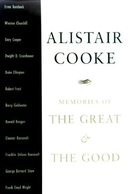 Memories of the Great and the Good