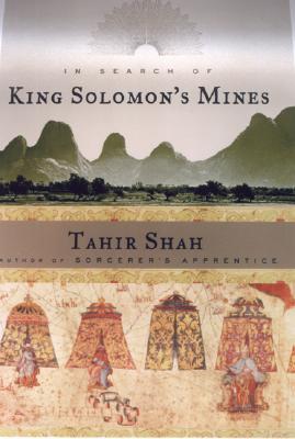 In Search Of King Solomon's Mines