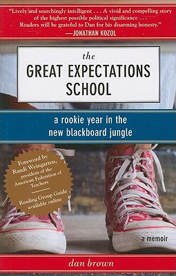 Image for The Great Expectations School: A Rookie Year in the New Blackboard Jungle