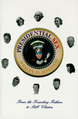 Image for Presidential Sex: From the Founding Fathers to Bill Clinton Presidential Sex: From the Founding Fathers to Bill Clinton