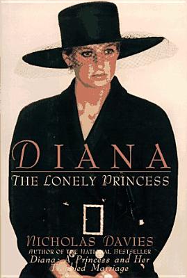 Image for Diana: The Lonely Princess