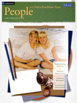 Drawing: People with Debra Kauffman Yaun: Learn to Draw Step by Step (How to Draw & Paint)