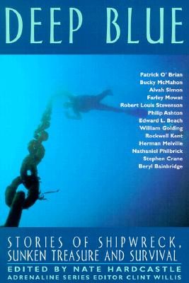 Image for Deep Blue: Stories of Shipwreck, Sunken Treasure, and Survival (Adrenaline)