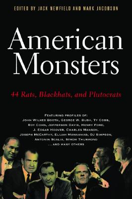 Image for American Monsters: 44 Rats, Blackhats, and Plutocrats