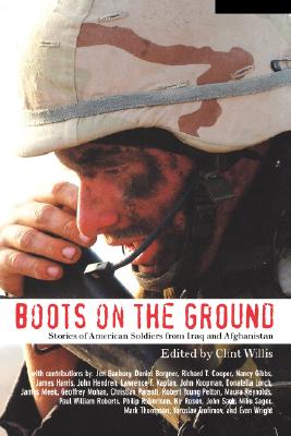 Image for Boots on the Ground: Stories of American Soldiers from Iraq and Afghanistan