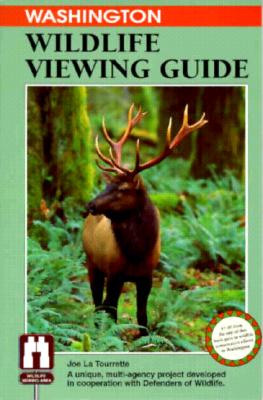 Washington Wildlife Viewing Guide (Falcon Guide)