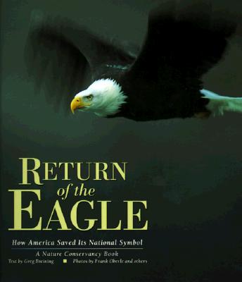 Image for Return of the Eagle: How America Saved Its National Symbol