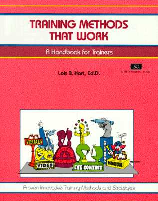 Image for Training Methods That Work: A Handbook for Trainers