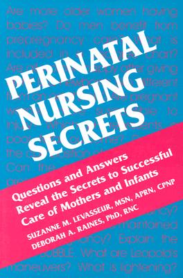 Perinatal Nursing Secrets