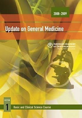Update On General Medicine (Basic and Clinical Science Course 2008-2009)