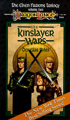 The Kinslayer Wars (DRAGONLANCE SAGA)