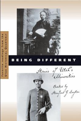 Being Different : Stories of Utahs Minorities