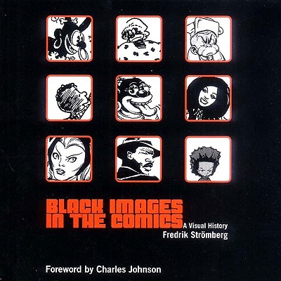Black Images in the Comics: A Visual History