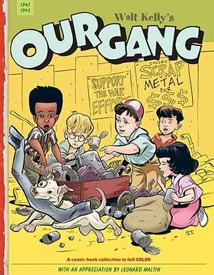 Our Gang Vol. 1 (Walt Kelly's Our Gang) (v. 1)