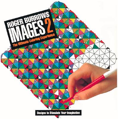 Images 2: The Ultimate Coloring Experience (No. 2)