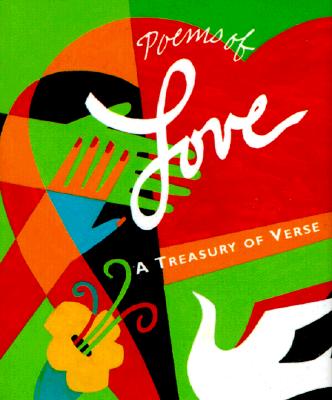 Poems of Love: A Treasury of Verse (Running Press Miniature Editions)
