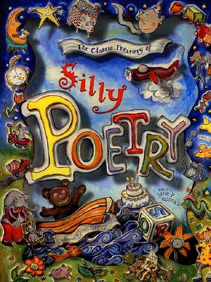 CLASSIC TREASURY OF SILLY POETRY, THE ILLUSTRATED BY JOAN GALLUP