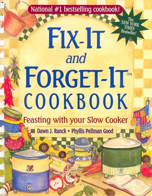 Image for Fix-It and Forget-It Cookbook: Feasting with Your Slow Cooker