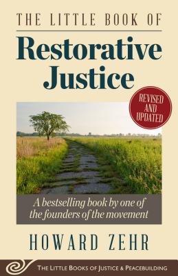 Image for The Little Book of Restorative Justice: Revised and Updated (Justice and Peacebuilding)