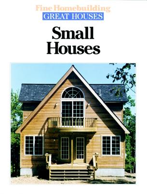 Small Houses (Great Houses)