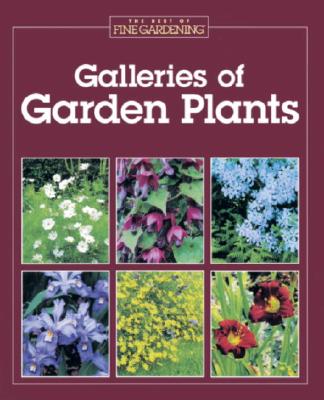 Galleries of Garden Plants (Best of Fine Gardening) Fine Gardening