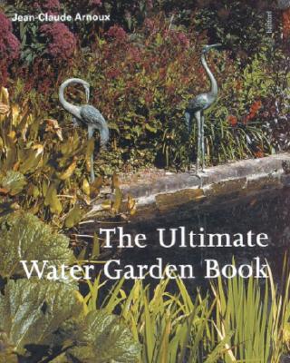 Image for The Ultimate Water Garden Book