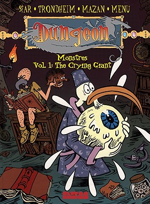 Dungeon: Monstres Vol. 1: The Crying Giant (1)