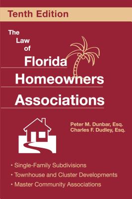 Image for The Law of Florida Homeowners Associations The Law of Florida Homeowners Associations