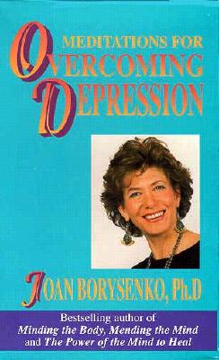 Meditations for Overcoming Depression