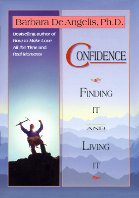 Image for Confidence: Finding It and Living It
