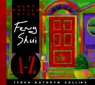 Home Design With Feng Shui A-Z