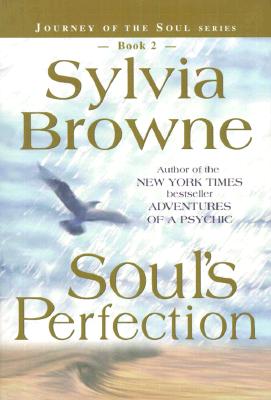 Image for Soul's Perfection (Journey of the Soul's Service, Book 2)