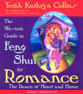 The Western Guide to Feng Shui for Romance