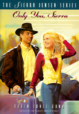 Only You, Sierra (The Sierra Jensen Series #1)