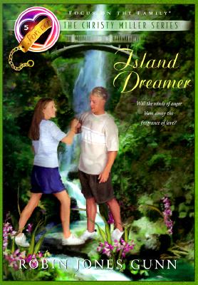 Island Dreamer (The Christy Miller Series #5)