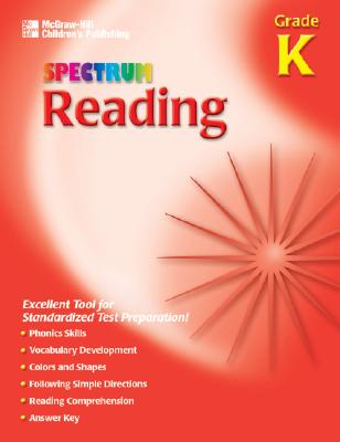 Spectrum Reading, Kindergarten (McGraw-Hill Learning Materials Spectrum)