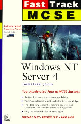 McSe Fast Track Windows Nt Server 4; McSe Fast Track Windows Nt Server 4