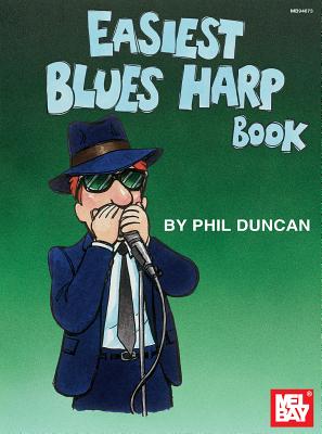 Image for Mel Bay Easiest Blues Harp Book Mel Bay Easiest Blues Harp Book