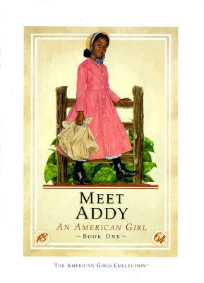 Image for Meet Addy (American Girl Collection) Meet Addy (American Girl Collection)
